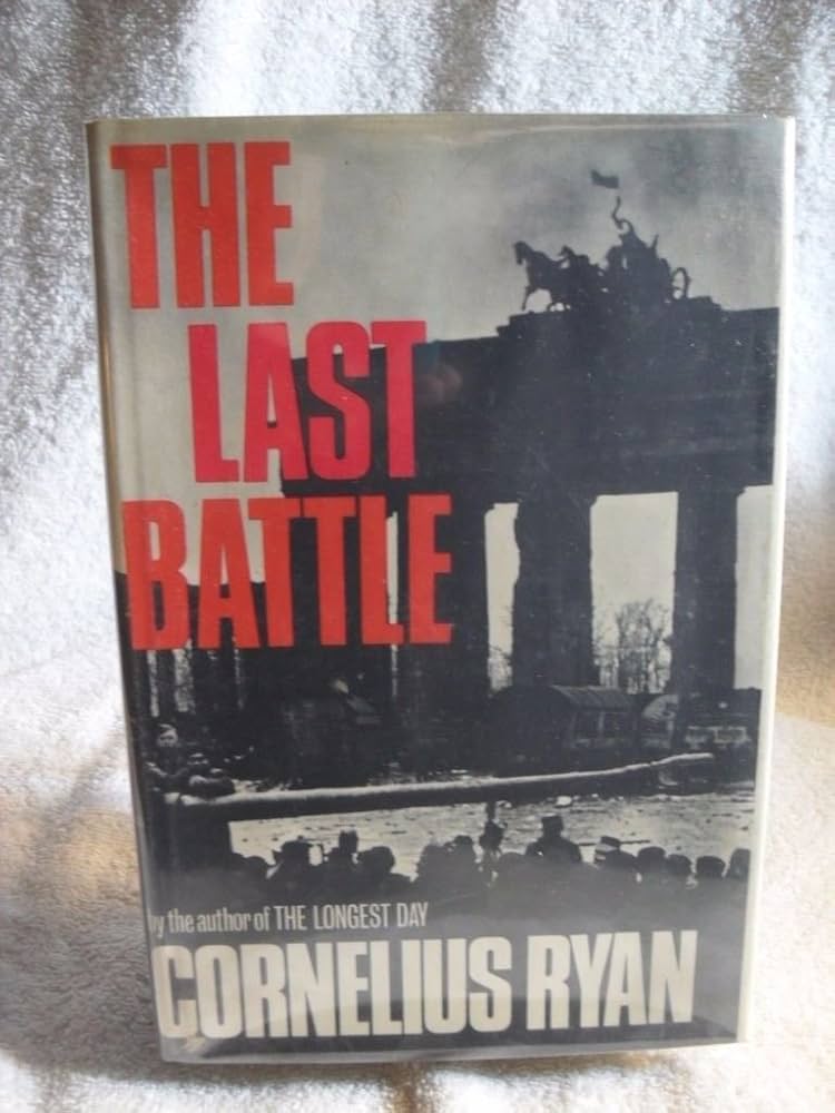 希少　THE LAST BATTLE by CORNELIUS RYAN The Last Battle by Cornelius Ryan Vintage paperback 1967 | eBay